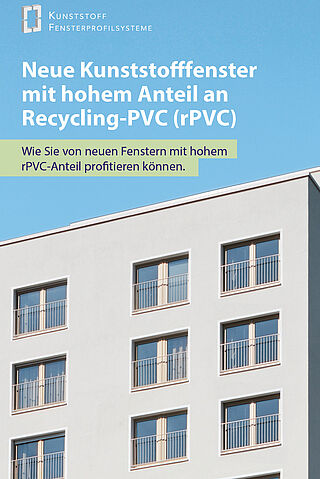 Titelfoto des Flyers zum Thema Kunststofffenster mit hohem rPVC-Anteil. Bild: Schüco Polymer Technologies