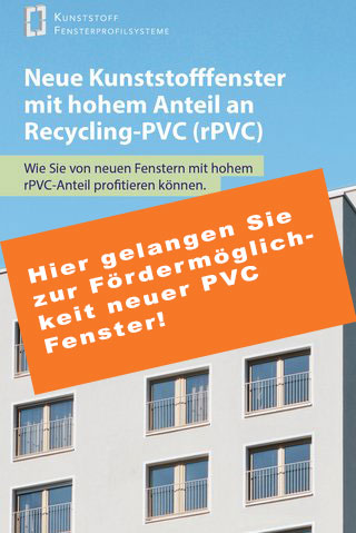 Hier gelangen Sie zur Fördermöglichkeit neuer PVC Fenstern.